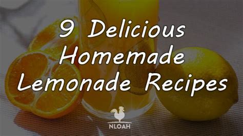9-delicious-homemade-lemonade-recipes-new-life image