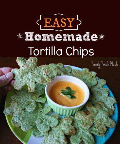 easy-homemade-tortilla-chips-family-fresh-meals image