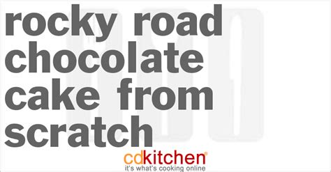rocky-road-chocolate-cake-from-scratch image