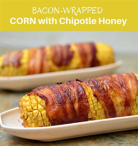 bacon-wrapped-corn-with-chipotle-honey-glaze image