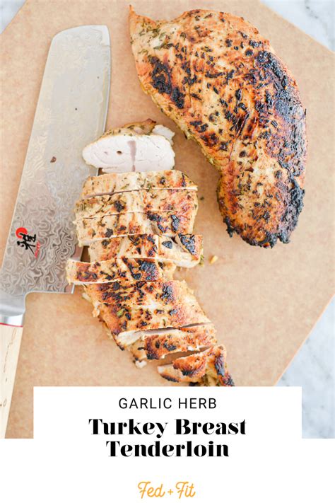 garlic-herb-baked-turkey-breast-tenderloin-fed-fit image