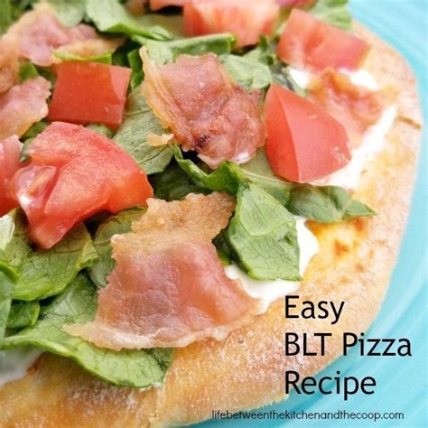 easy-blt-pizza-recipe-life-between-the-kitchen-and-the-coop image