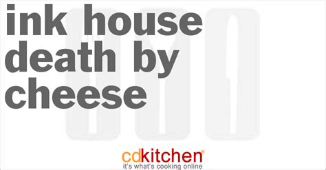 ink-house-death-by-cheese-recipe-cdkitchencom image