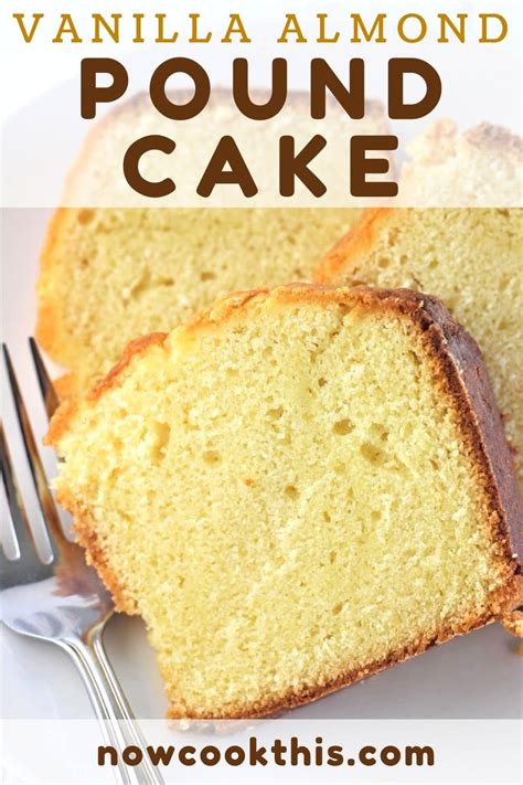 vanilla-almond-pound-cake-now-cook-this image