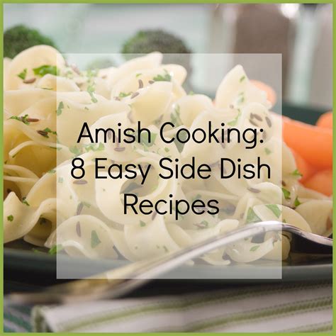 amish-cooking-8-easy-side-dish-recipes-mrfoodcom image