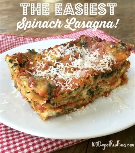 the-easiest-spinach-lasagna-100-days-of-real-food image