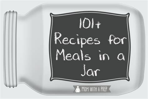 meals-in-a-jar-101-easy-mason-jar-recipes-2022 image