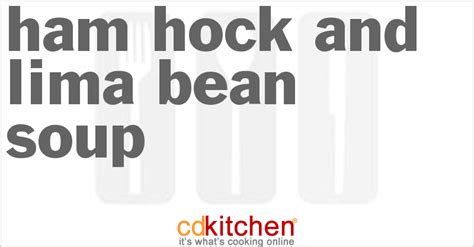 ham-hock-and-lima-bean-soup-recipe-cdkitchencom image