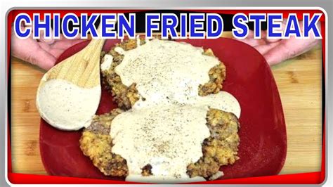 how-to-make-chuck-wagon-chicken-fried-steak-with image