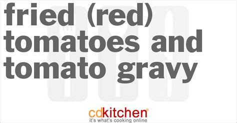 fried-red-tomatoes-and-tomato-gravy image