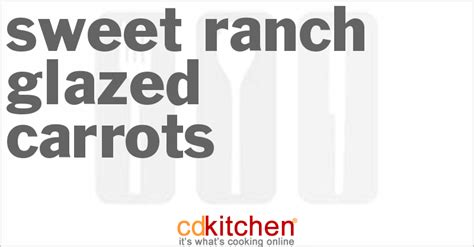sweet-ranch-glazed-carrots-recipe-cdkitchencom image