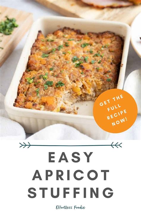 easy-apricot-stuffing-recipe-effortless-foodie image