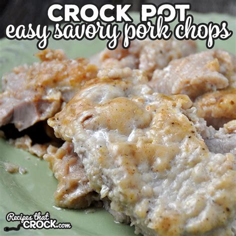 easy-crock-pot-savory-pork-chops-recipes-that-crock image