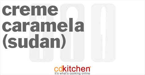 creme-caramela-sudan-recipe-cdkitchencom image