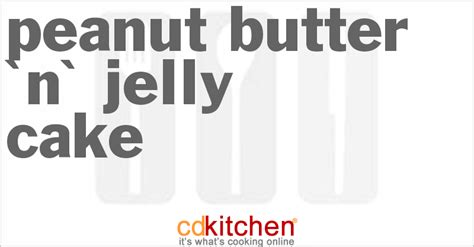 peanut-butter-n-jelly-cake-recipe-cdkitchencom image