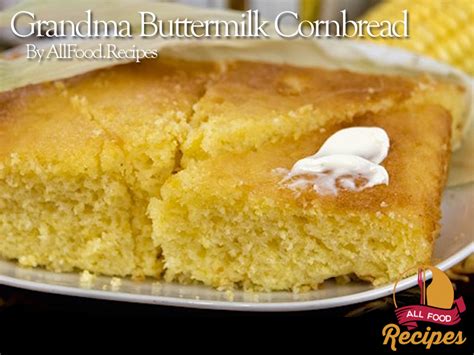 grandma-buttermilk-cornbread-allfoodrecipes image
