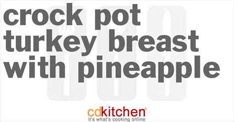 crock-pot-turkey-breast-with-pineapple image
