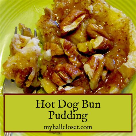 hot-dog-bun-pudding-recipe-fast-and-easy-my-hall image