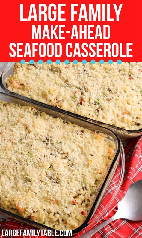 make-ahead-seafood-casserole-freezeable-large-family image
