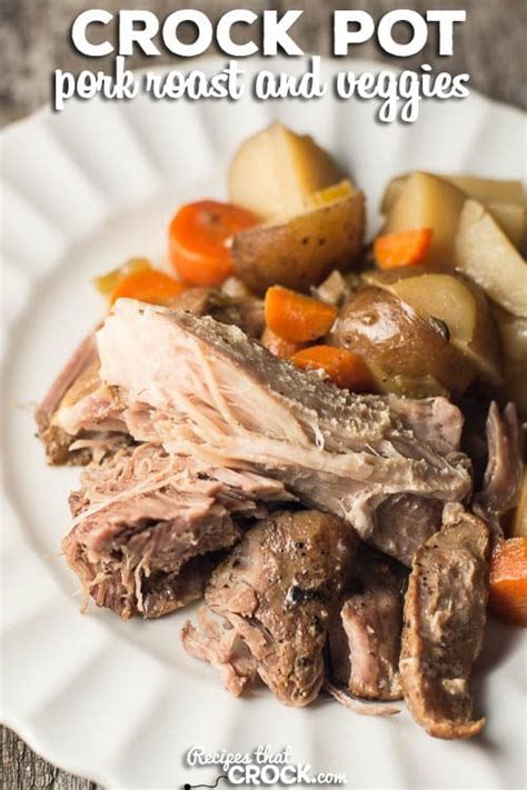 crock-pot-pork-roast-and-veggies-recipes-that-crock image