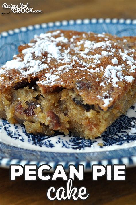 pecan-pie-cake-oven-recipe-recipes-that-crock image