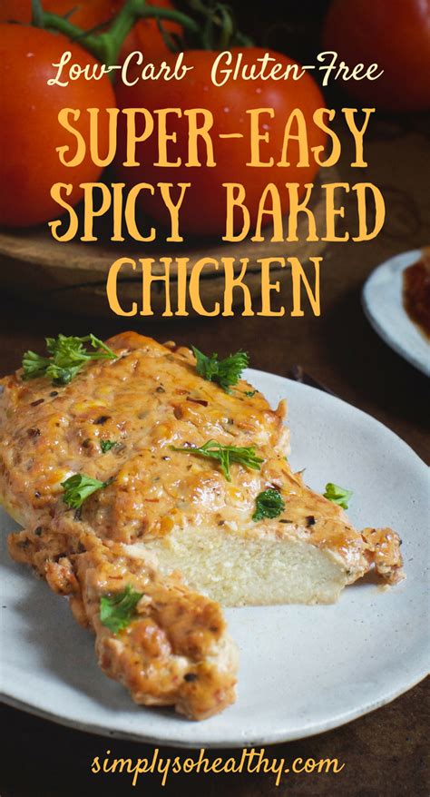 super-easy-spicy-baked-chicken-recipe-simply-so image