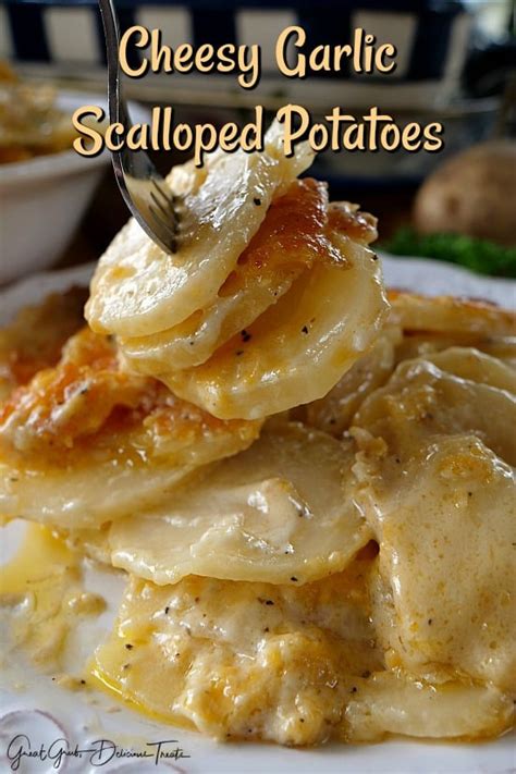 cheesy-garlic-scalloped-potatoes-great-grub-delicious image