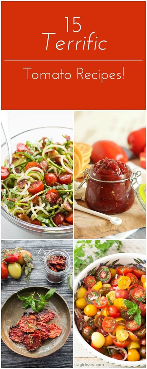 15-terrific-tomato-recipes-what-a-girl-eats image