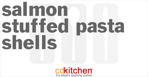salmon-stuffed-pasta-shells-recipe-cdkitchencom image