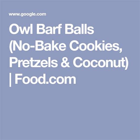 owl-barf-balls-no-bake-cookies-pretzels-coconut image