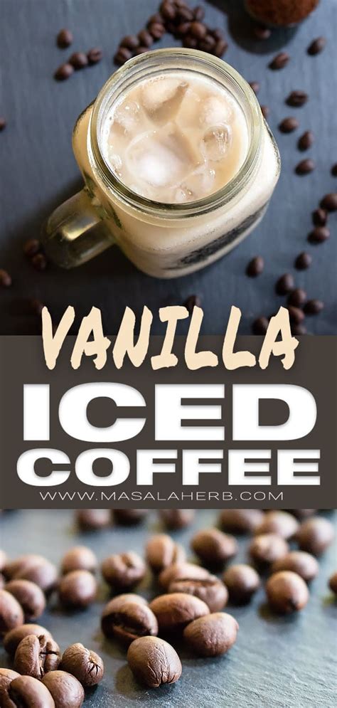 how-to-make-vanilla-iced-coffee-easy-daily-masala-herb image