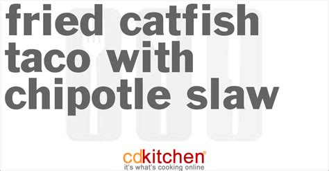 fried-catfish-taco-with-chipotle-slaw image
