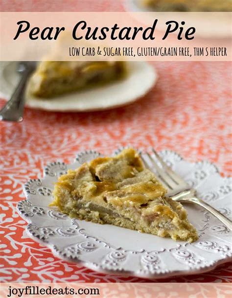 pear-custard-pie-low-carb-gluten-free-joy-filled-eats image