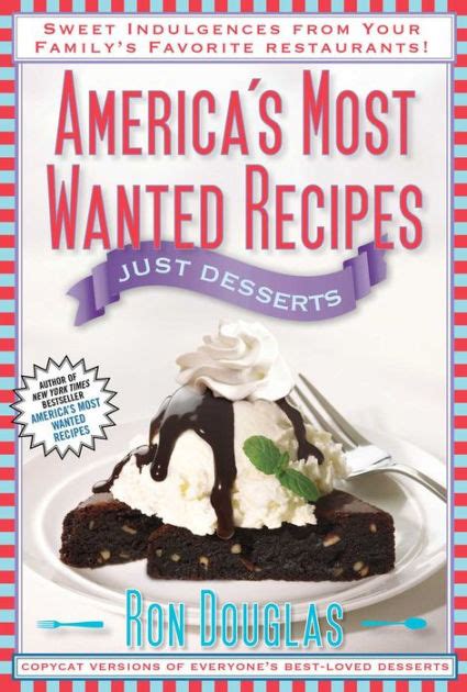 americas-most-wanted-recipes-just-desserts-sweet image