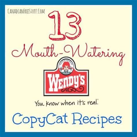 10-most-popular-wendys-recipes-to-use-at-home image