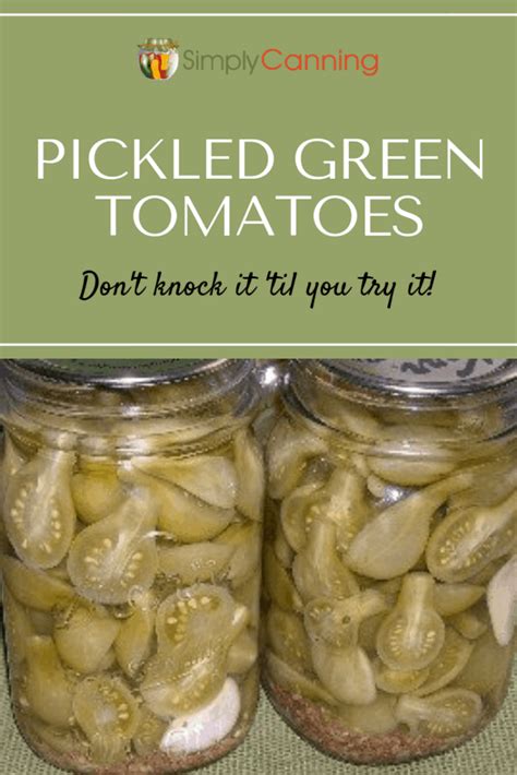 pickled-green-tomatoes-recipe-simplycanning image