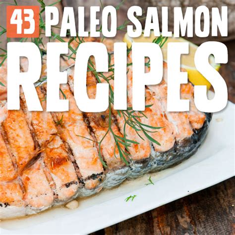 43-paleo-salmon-meals-everyone-will-love-paleo-grubs image