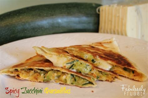 spicy-zucchini-quesadillas-recipes-fabulessly-frugal image