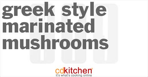 greek-style-marinated-mushrooms-recipe-cdkitchencom image