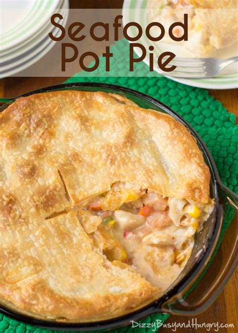 seafood-pot-pie-dizzy-busy-and-hungry image