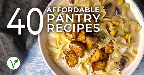 40-vegan-pantry-recipes-to-make-from-pantry-staples image