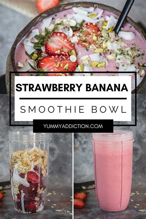 strawberry-banana-smoothie-bowl-yummy-addiction image