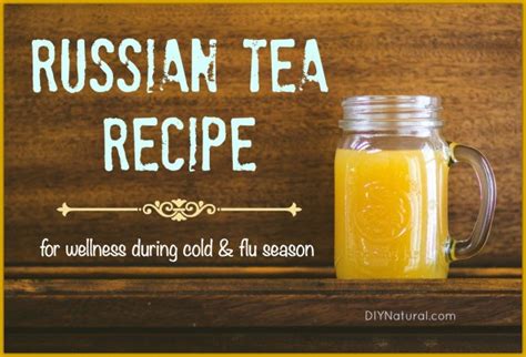 russian-tea-recipe-for-use-during-cold-and-flu image