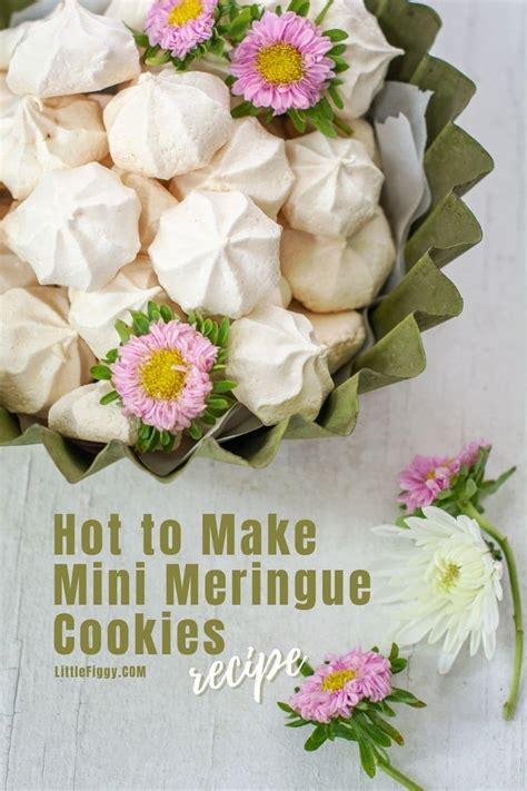 how-to-make-mini-meringue-cookies-recipe-little-figgy image