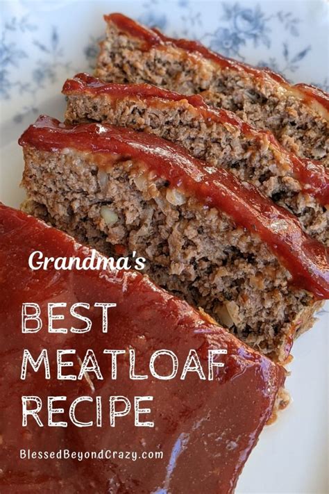 grandmas-best-meatloaf-recipe-blessed-beyond-crazy image