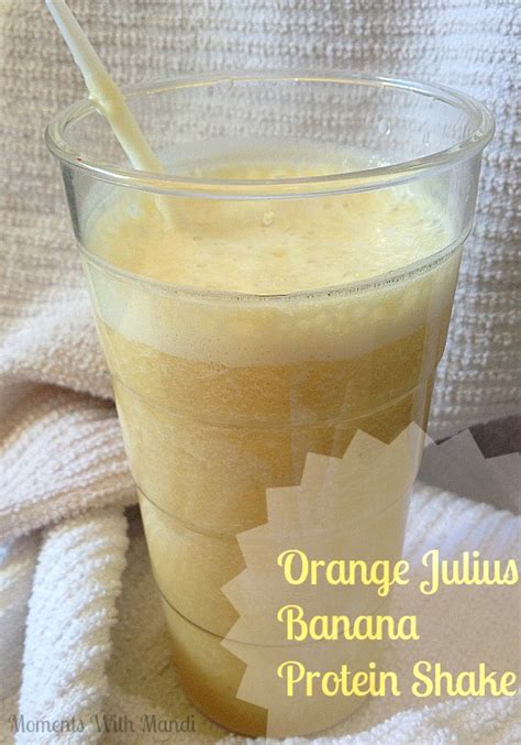 orange-julius-protein-shake-moments-with-mandi image