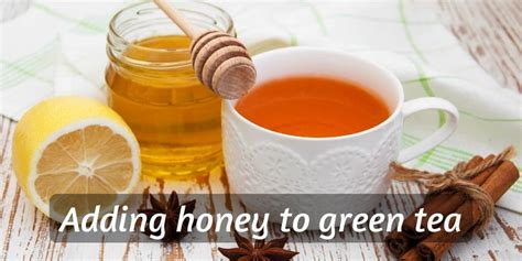 adding-honey-to-green-tea-benefits-and-how-to image