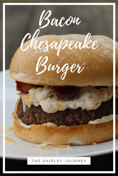bacon-chesapeake-burger-the-shirley-journey image