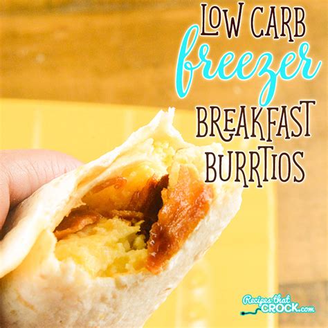 low-carb-breakfast-freezer-burritos-recipes-that-crock image