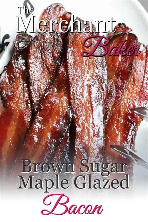 brown-sugar-maple-glazed-bacon-the-merchant-baker image